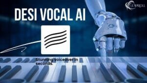 Desi Vocal AI: Realistic Voiceover for South Asian Creators - leaproll