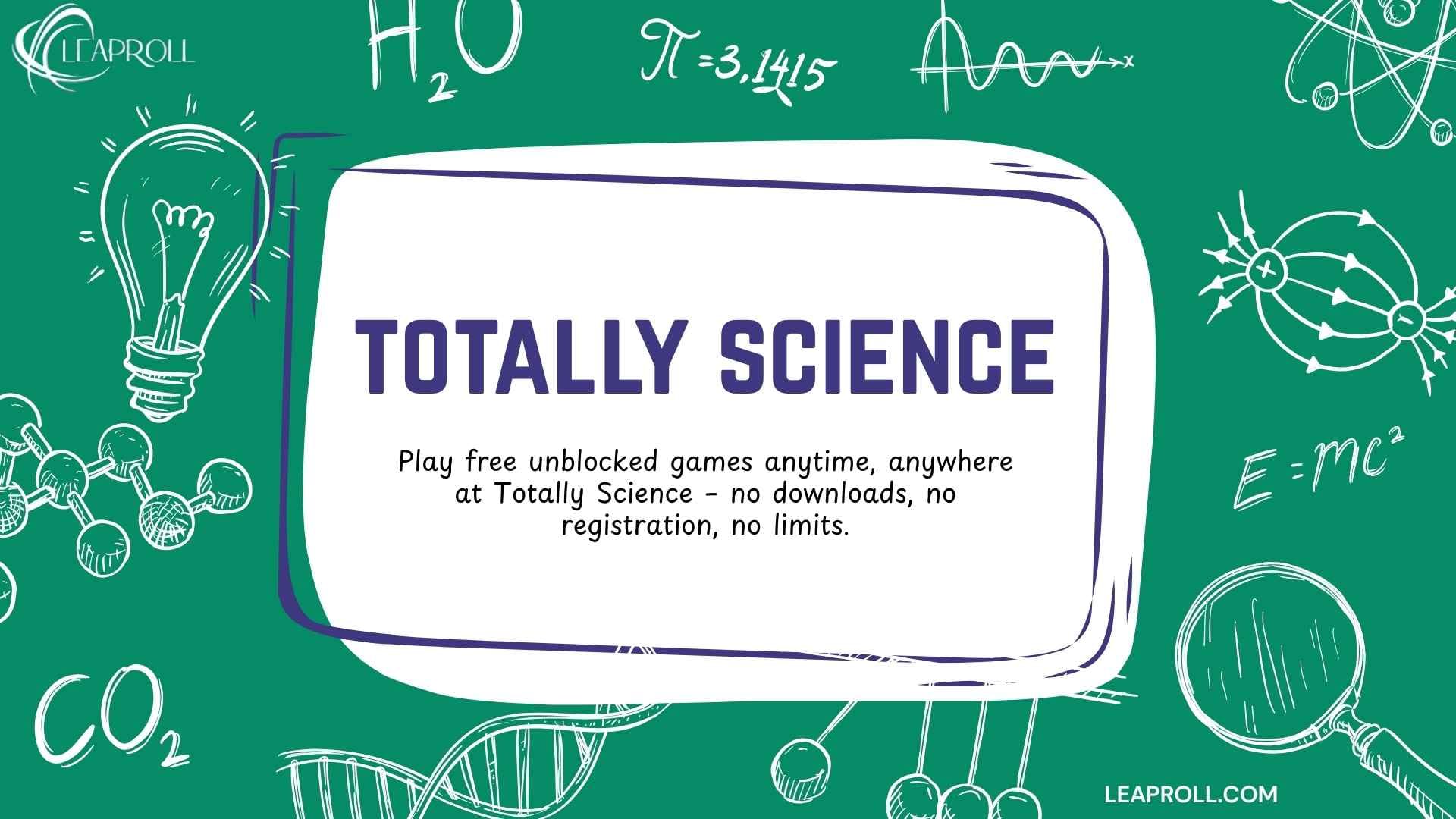 Totally Science Unblocked Games (2026 Guide): Categories, Popular Titles, Access Steps & Safe Play Tips