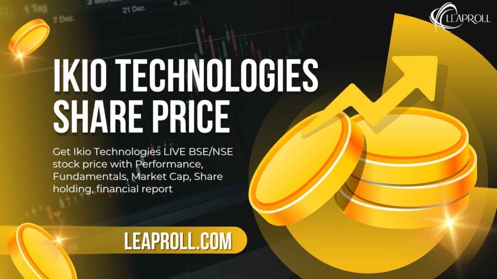 IKIO Technologies Share Price