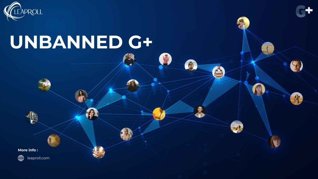 Unbanned G+
