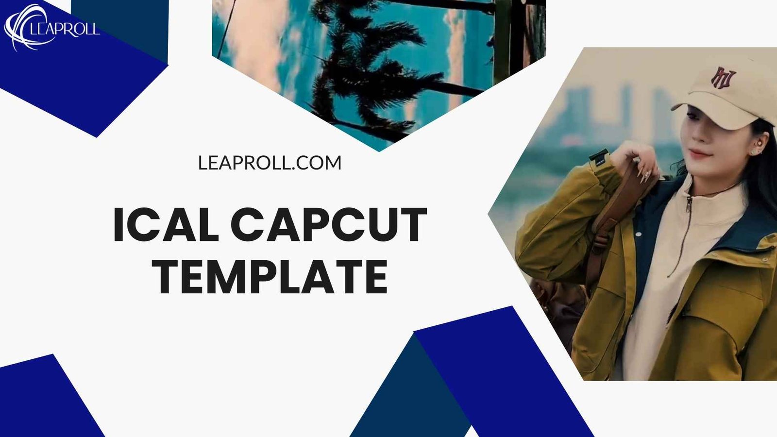 iCal Capcut Template: Everything you need to know