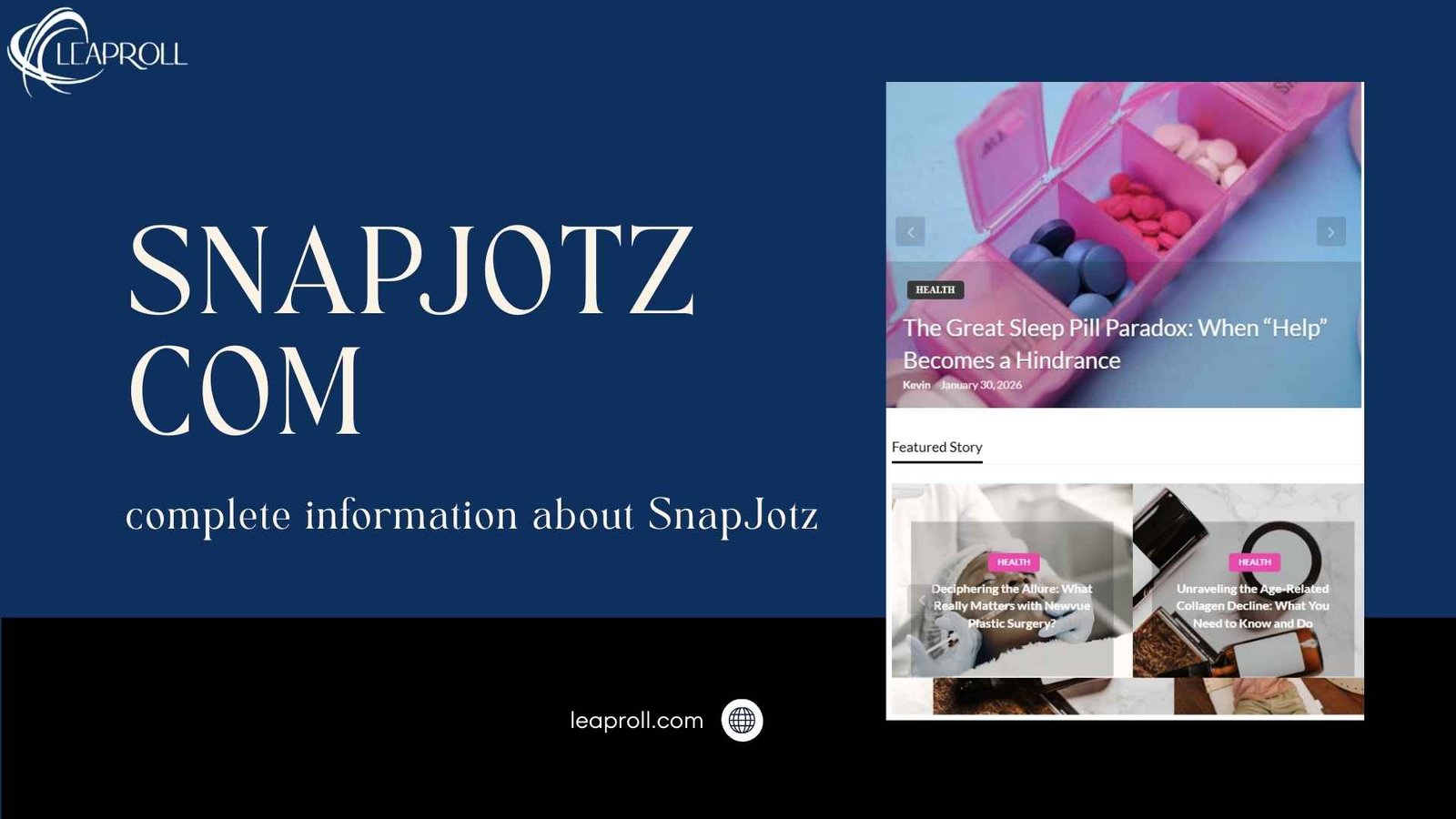 SnapJotz com Complete Information: Login, Features, Benefits, Safety & More