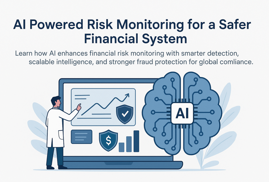 AI Powered Risk Monitoring for a Safer Financial System
