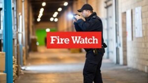 fire watch guards