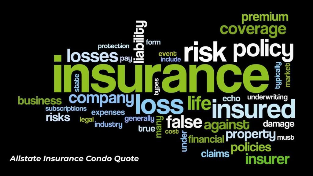 Allstate Insurance Condo Quote